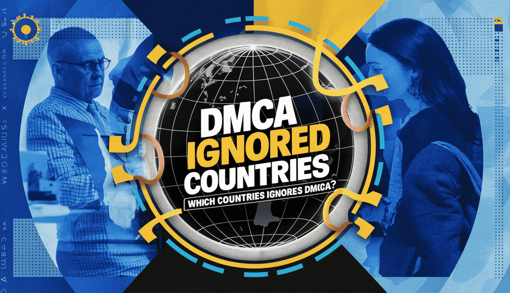 dmca-ignored-countries:-where-copyright-laws-don't-apply?