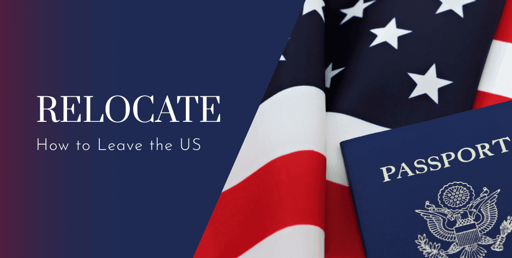 how-to-leave-the-us